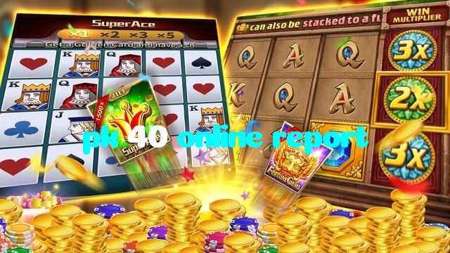 pk 40 online report casino presented on mobile device in Pakistan with slots and live games